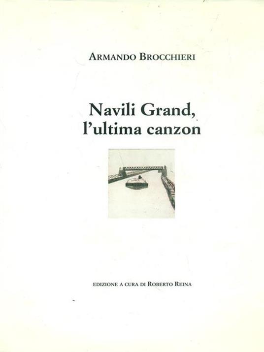 Navili Grand, l'ultima canzon - Armando Brocchieri - 11