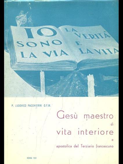 Gesù maestro di vita interiore - Ludovico Pacchierini - copertina