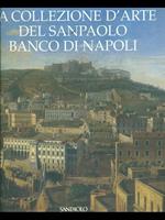 La collezione d'arte del San Paolo banco di Napoli