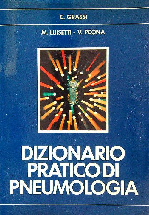 Dizionario pratico di pneumologia