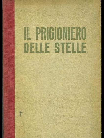 Il prigioniero delle stelle - Neil Bell - copertina