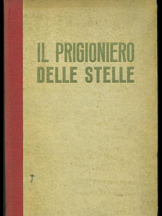 Il prigioniero delle stelle - Neil Bell - copertina