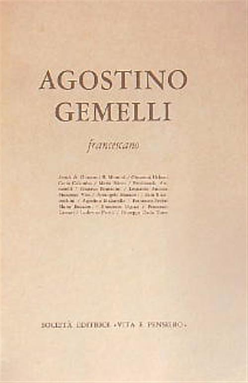 Agostino Gemelli francescano