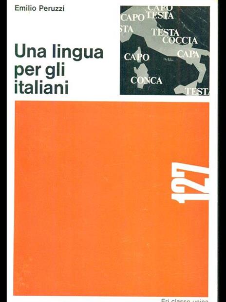 Una lingua per gli italiani - Emilio Peruzzi - copertina
