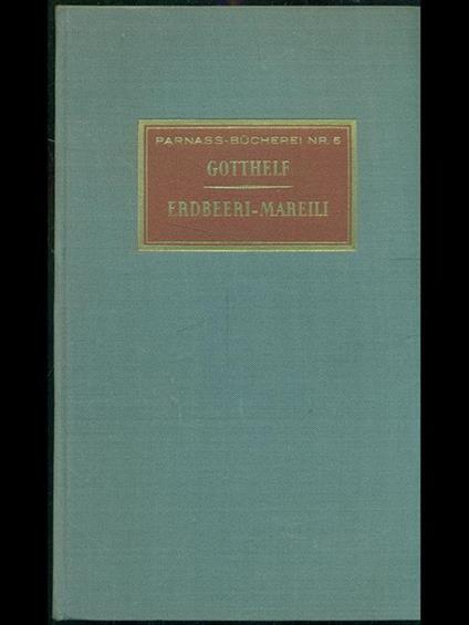 Erdbeeri-Mareili - Jeremias Gotthelf - copertina