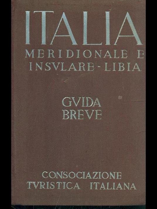 Guida breve d'Italia vol. 3: Italia meridionale e insulare - Libia - copertina