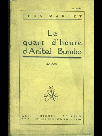 Le quart d'heure d'Anibal Bumbo - copertina