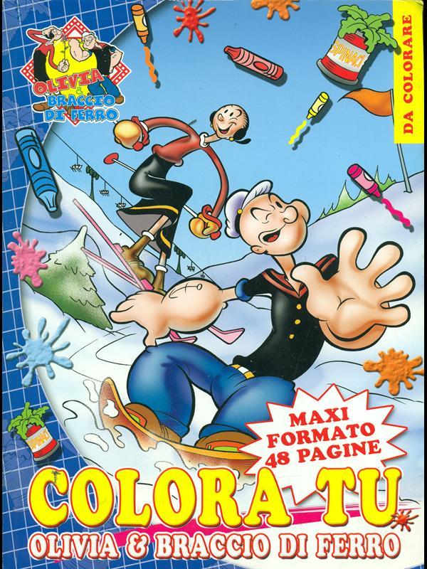 Colora tu-Olivia & Braccio di ferro maxiformato 48 pag