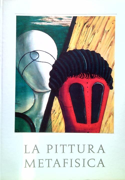 La pittura metafisica