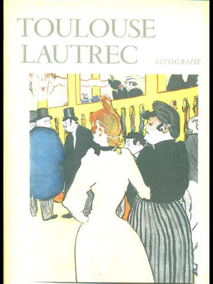 Toulouse Lautrec - copertina