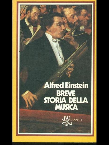 Breve storia della musica - Alfred Einstein - 4