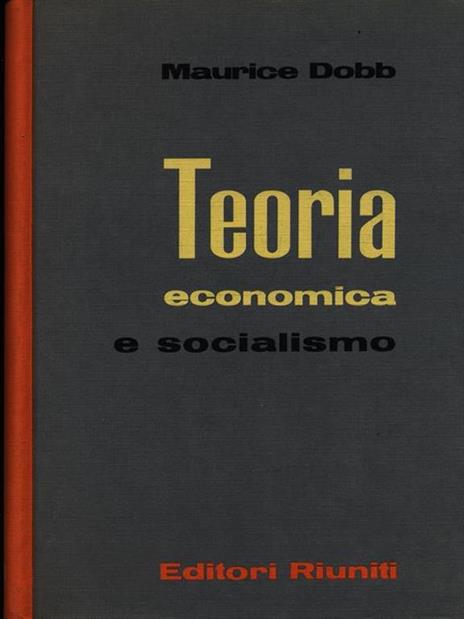 Teoria economica e socialismo - Maurice Dobb - copertina