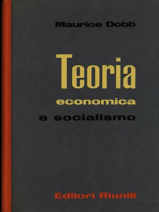 Teoria economica e socialismo - Maurice Dobb - copertina