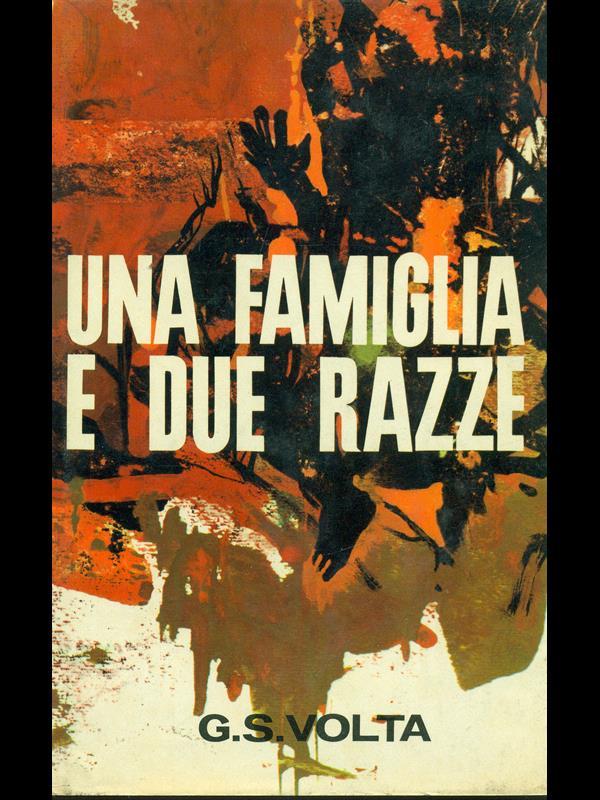 Una famiglia e due razze