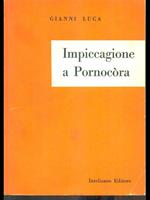 Impiccagione a Pornocora