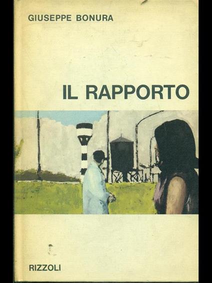 Il rapporto - Giuseppe Bonura - copertina