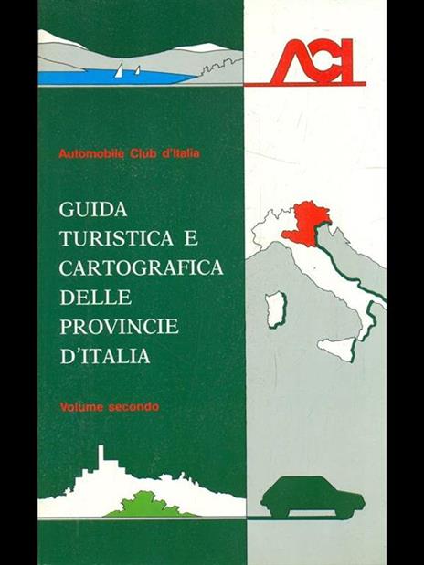 Guida turistica e cartografica delle province d'Italia vol. 2 - copertina