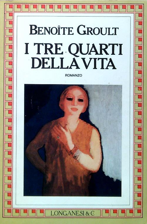 I tre quarti della vita