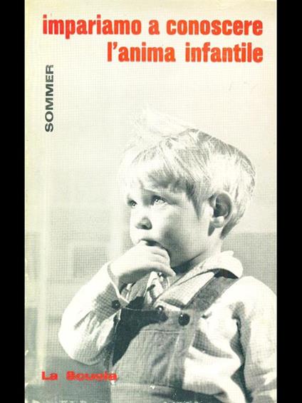 Impariamo a conoscere l'anima infantile - Johann Wolfgang Goethe - copertina