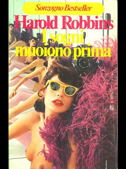 sogni muoiono prima - Harold Robbins - copertina