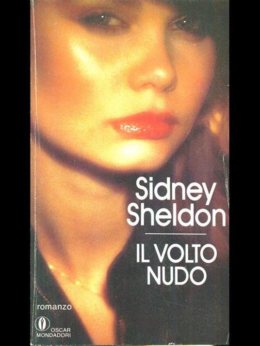 Il volto nudo - Sidney Sheldon - 3