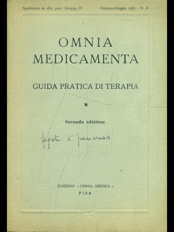 Omnia medicamenta: guida pratica di terapiavol. 8