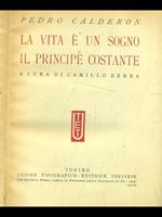La vita é un sogno/Il principe costante