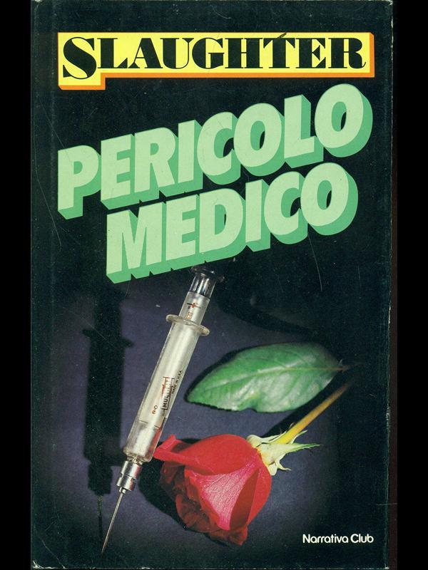 Pericolo medico