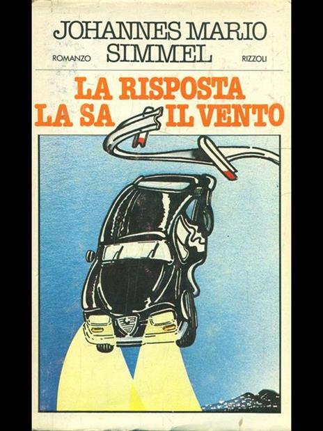 La risposta la sa il vento - Johannes M. Simmel - copertina