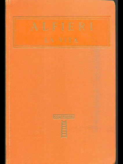 La vita - Vittorio Alfieri - copertina