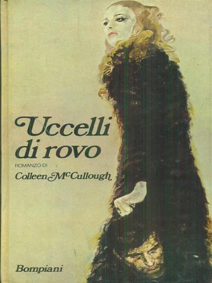 Uccelli di rovo - Colleen McCullough - copertina