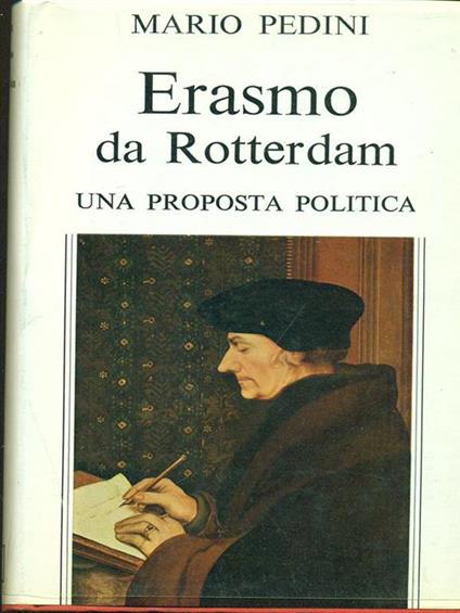 Erasmo da Rotterdam. Una proposta politica - Mario Pedini - copertina