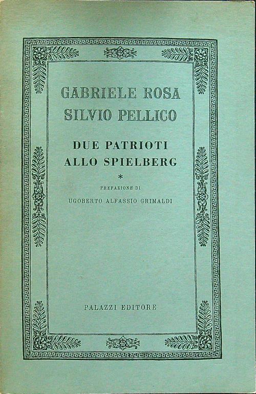 Due patrioti allo Spielberg