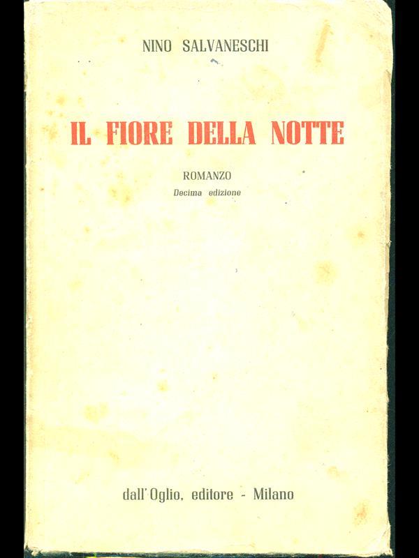 Il fiore della notte
