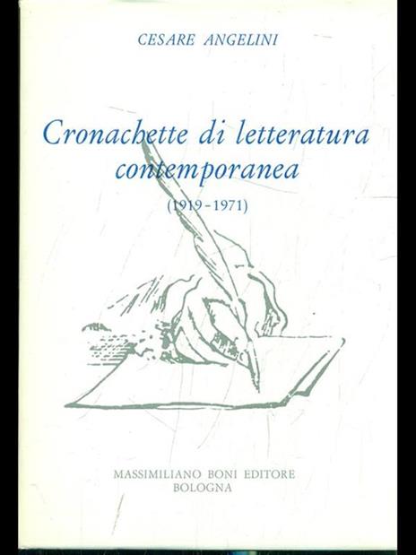 Cronachette di letteratura contemporanea (1919-1971) - Cesare Angelini - 3