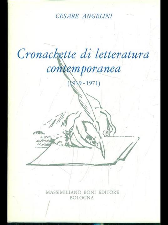 Cronachette di letteratura contemporanea (1919-1971) - Cesare Angelini - copertina