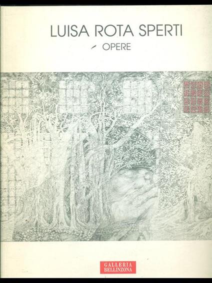 Luisa Rota Sperti-Opere - Alfredo Chiáppori - copertina