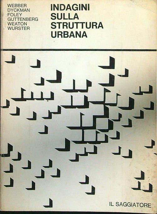 Indagini sulla struttura urbana