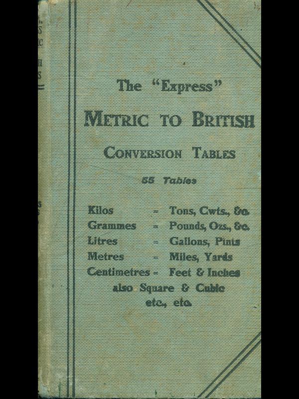 The Express metric into English conversion tables