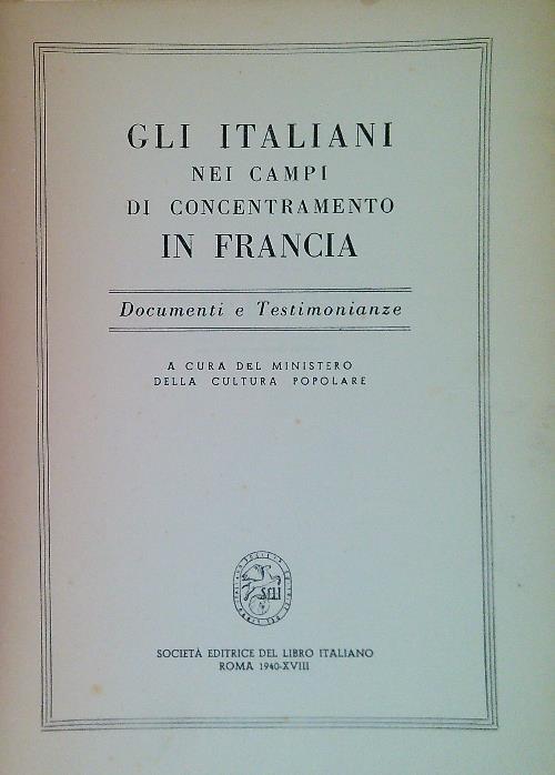 Gli italiani nei campi di concentramento in Francia