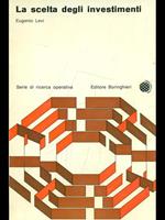 La scelta degli investimenti
