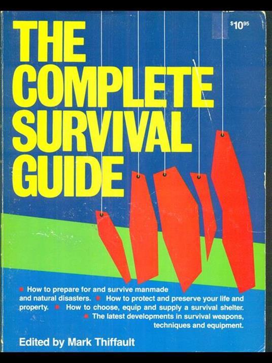 The complete survival guide - Mark Thiffault - copertina