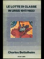 Le lotte di classe in URSS 1917/1923