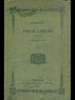 Scelta di poesie liriche dal primo secolo della lingua fino al 1700