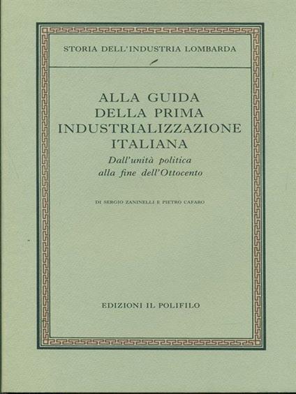 Storia dell'industria Lombarda vol.2 tomo1 - copertina