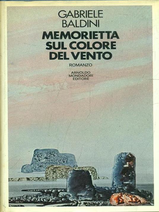 Memorietta sul colore del vento - Gabriele Baldini - 6