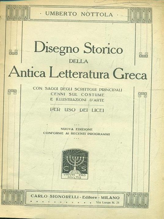 Disegno storico della Antica Letteratura Greca - Umberto Nottola - 6