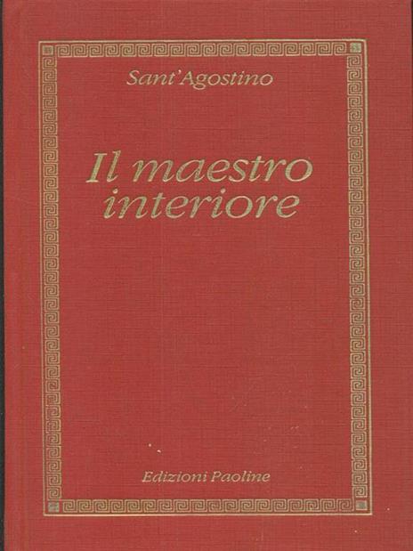 Il maestro interiore - Agostino (sant') - 2