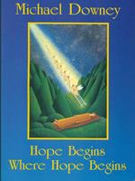 Hope Begins Where Hope Begins