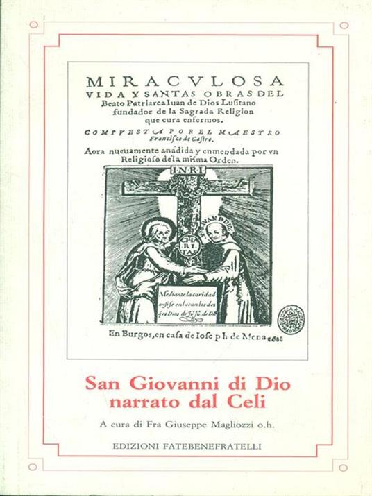 San Giovanni di Dio narrato dal celi - Fra Giuseppe Magliozzi - copertina